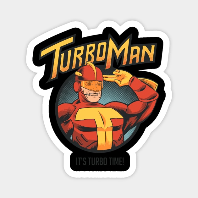 Turboman Magnet by RedBug01