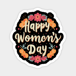 Happy Women's Day, Women's Rights Day T-shirt. Magnet