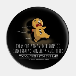 The Gingerbread Man Christmas Slaughter Pin