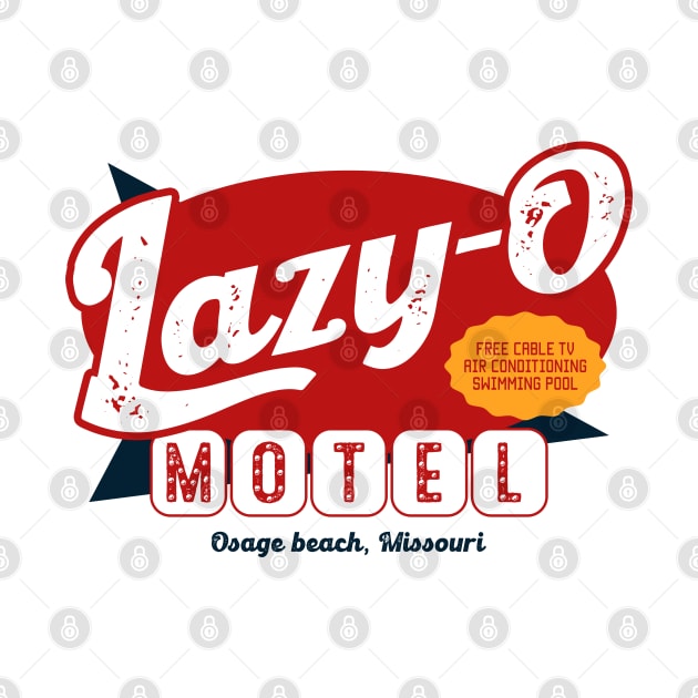 Lazy-O Motel by NotoriousMedia