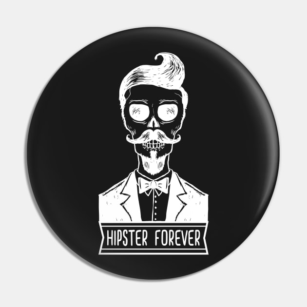 Hipster Forever Pin by ByVili