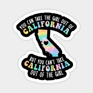You Can Take The Girl Out Of California Apparel Home State Magnet