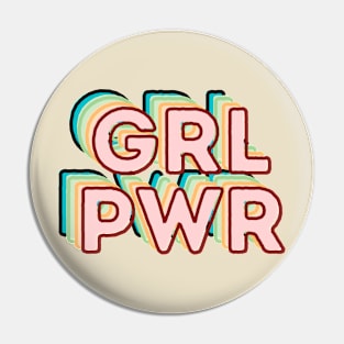 Girl Power Women Empowerment Quote Pin