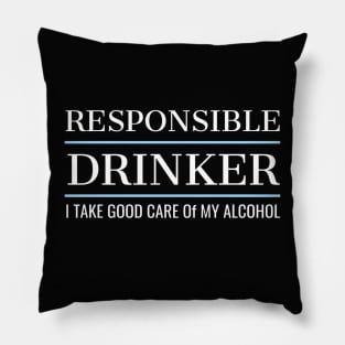 DRINKING TEAM / RESPONSIBLE DRINKER Pillow