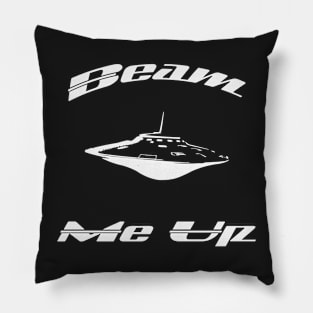 Beam Me Up Pillow