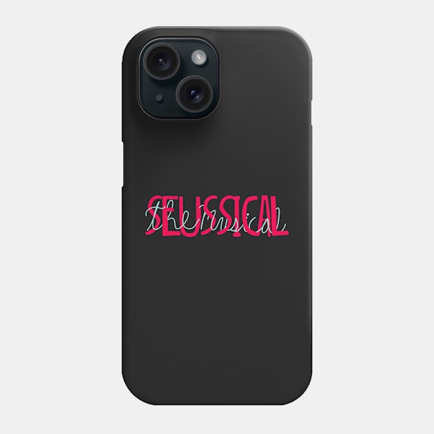 Seussical the musical Broadway suessical cursive Phone Case by Shus-arts