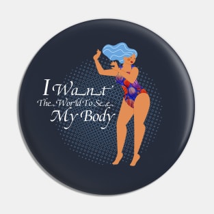 Body positive Pin