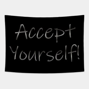 Accept yourself Tapestry