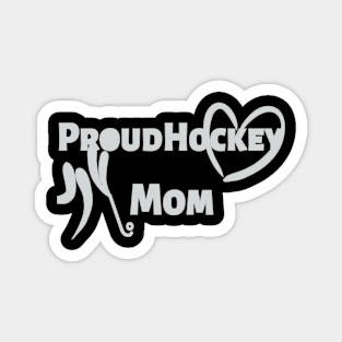 Proud Hockey Mom Magnet