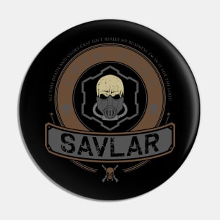 SAVLAR - ELITE EDITION Pin