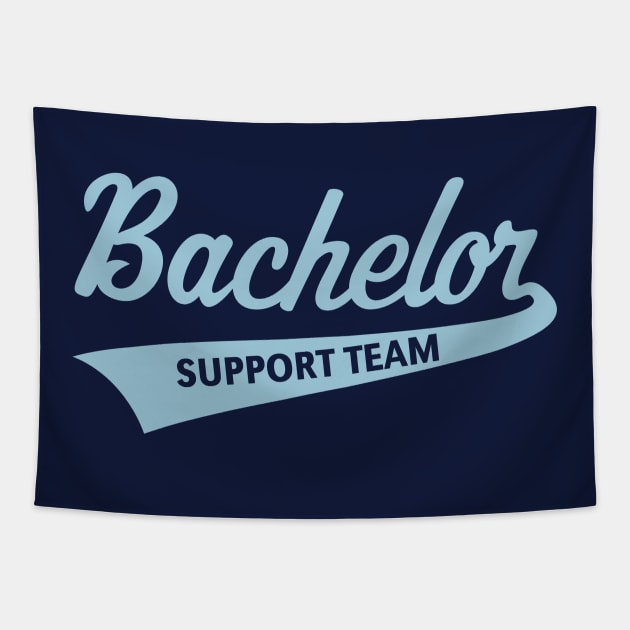 Bachelor Support Team (Stag Party / Lettering / Skyblue) Tapestry by MrFaulbaum