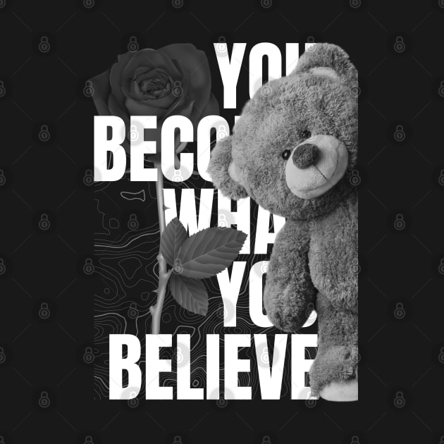 you become what you believe, fat bear week by unique_design76