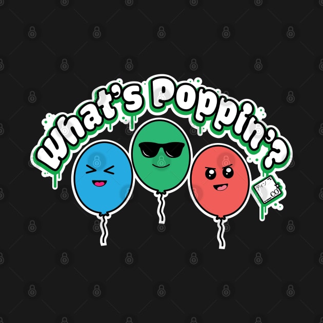 What's Poppin'? Kawaii Design by Disocodesigns