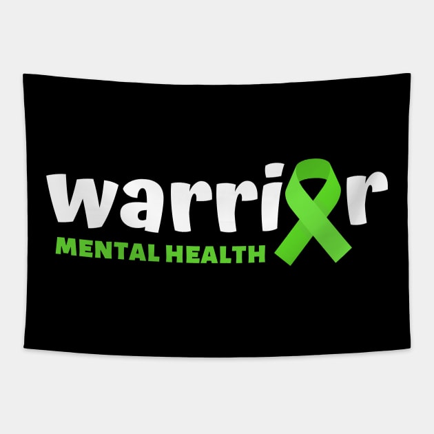 Mental Health warrior - Mental Health awareness Tapestry by MerchByThisGuy