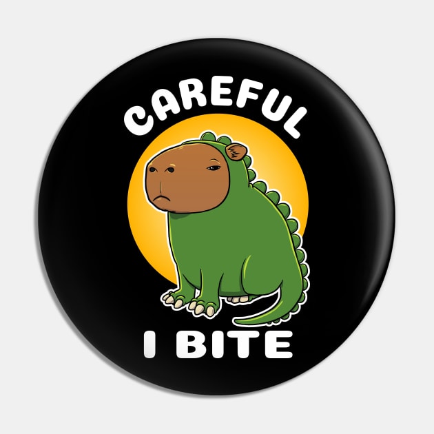 Careful I bite Capybara Dinosaur Costume Pin by capydays