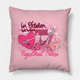 Registered Nurse October Pink Pillow