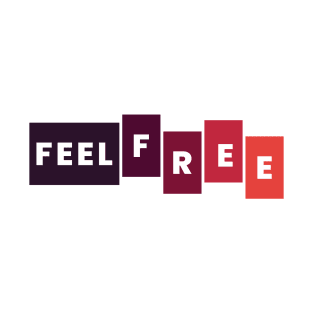 simple feel free T-Shirt