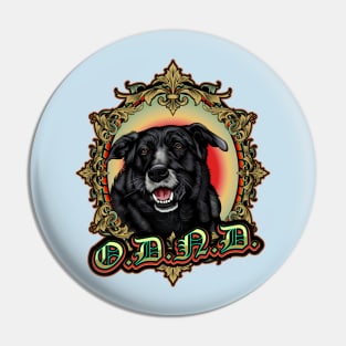 O.D.N.D. - Old Dogs Never Die Pin