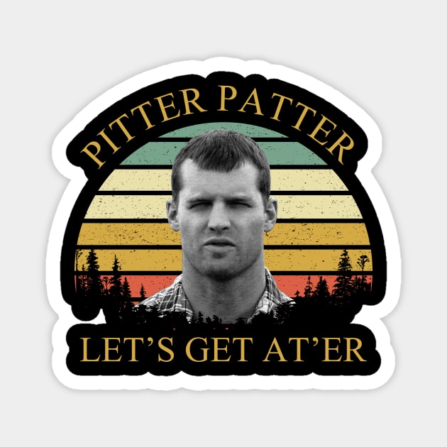 Pitter Patter Let’s Get At’er Pitter Patter TeePublic