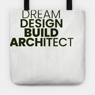 dream design build architect Tote