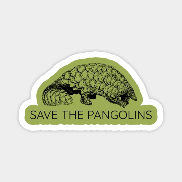 SAVE THE PANGOLINS Magnet by synecology