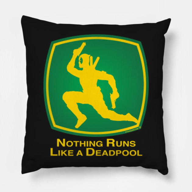 Nothing Runs Like A Deadpool Deadpool Pillow Teepublic Au