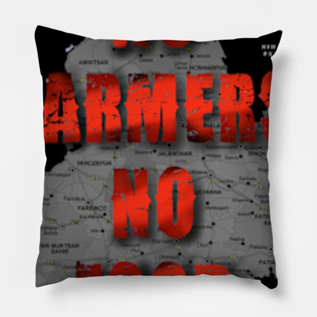 No Farmer No Food Pillow by SAN ART STUDIO 