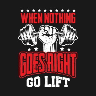 Go Lifting T-Shirt