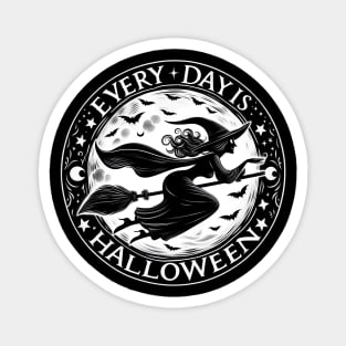 Every Day Is Halloween - Witch Magnet