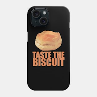 taste the biscuit Phone Case