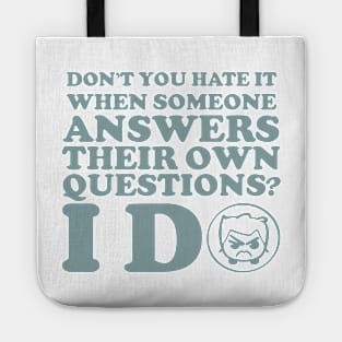 concise sentence and funny quote themed graphic design ironpalette Tote