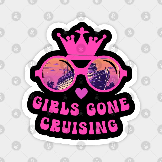 Girls Gone Cruising Fun Cruise Magnet by Cute Pets Graphically