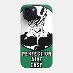 Perfection Aint Easy Phone Case