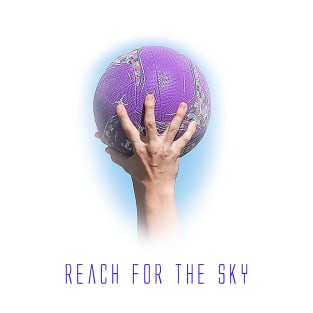 Netball - Reach for the Sky T-Shirt