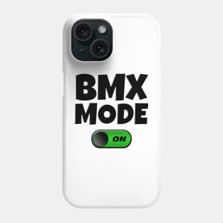 BMX Mode ON Phone Case