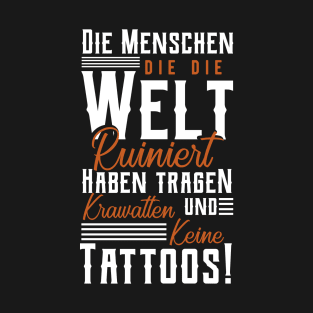 Tattoo Saying In German Word - v8 T-Shirt