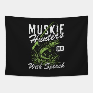 Muskie Hunters Do It With Splash Tapestry