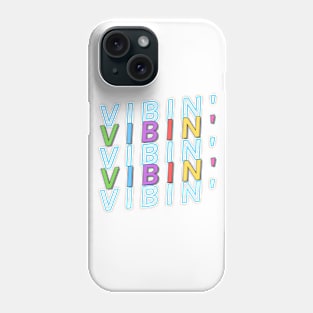 Vibin' - Cute Rainbow Letters Positive Vibes Phone Case