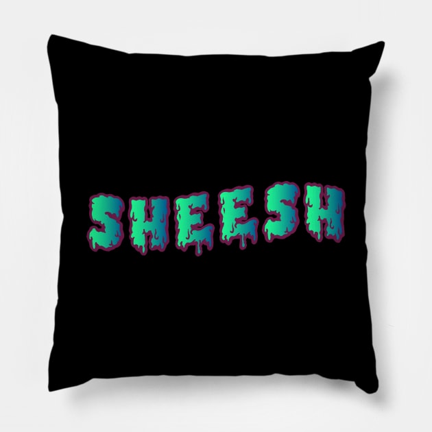 Sheesh (Slimy) Pillow by Graograman