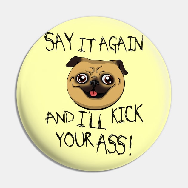 Crazy pug Pin by Simmerika