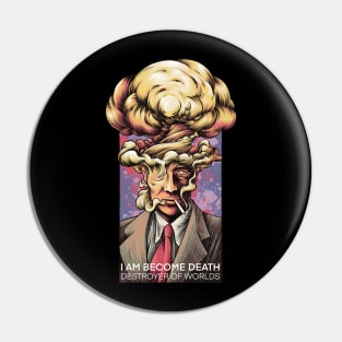 Nuclear head - I am become death Pin