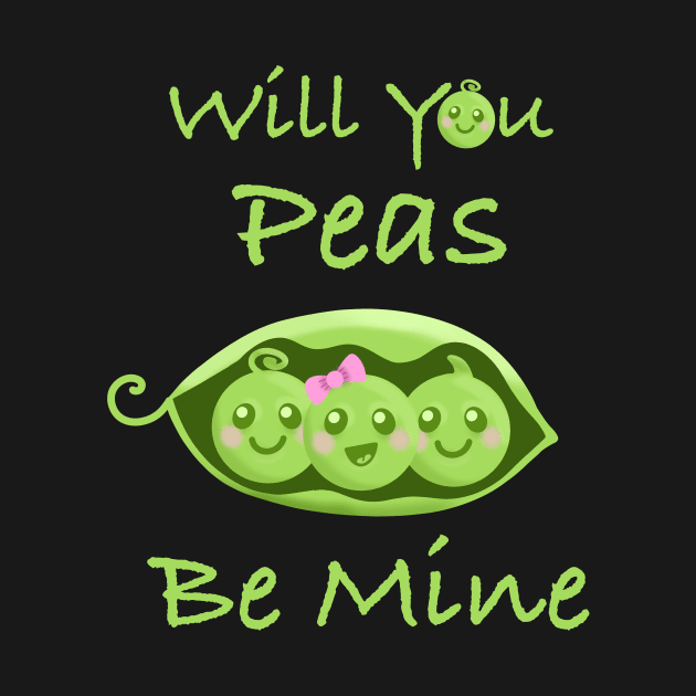 Peas Be Mine Cute Kawaii Food Pun Valentine’s Day Funny by ksrogersdesigns