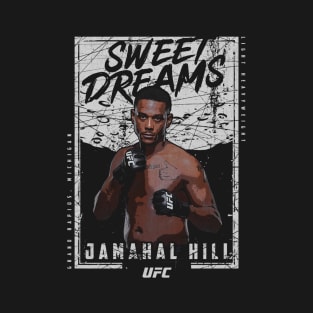 Jamahal Hill Sweet Dreams T-Shirt