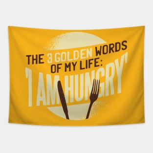 i am hungry funny quote design Tapestry