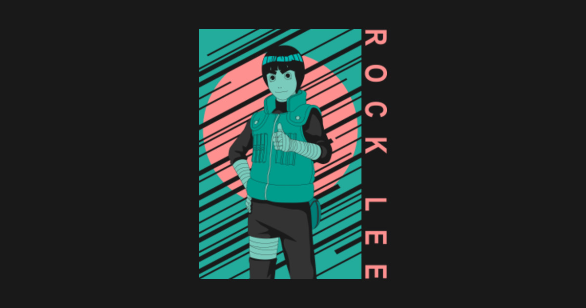 Rock Lee - Rock Lee Naruto - T-Shirt | TeePublic