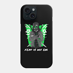 Anime - Fear Is Not Evil Phone Case