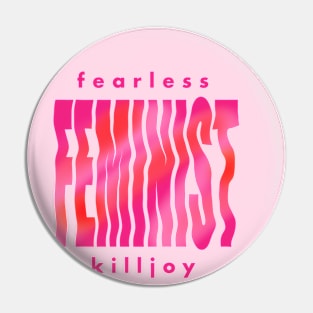 fearless feminist Pin