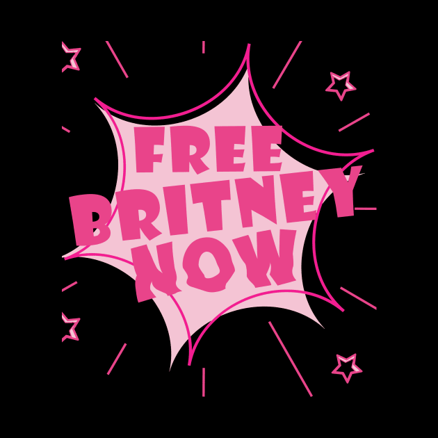 Free Britney Now #FreeBritney Pink Color Graphic by justiceberate