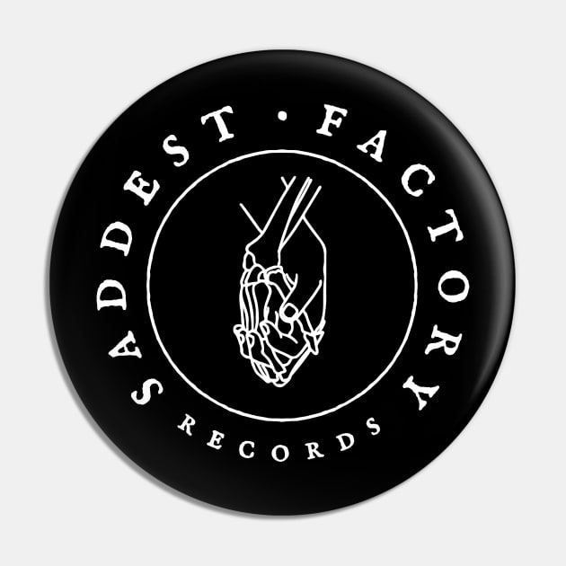 Saddest Factory Records Pin by JosephSheltonArt