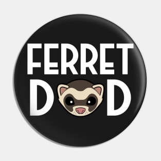 Ferret Dad Pin